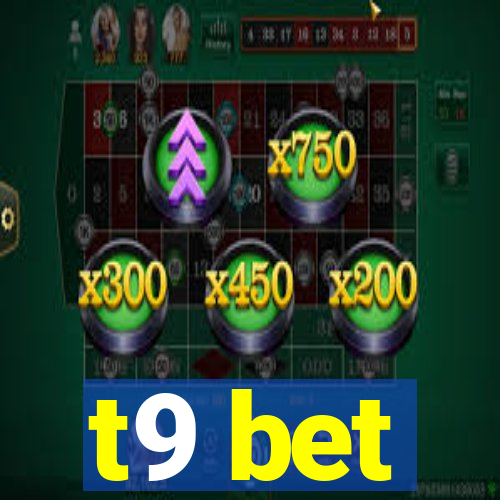 t9 bet